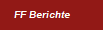 FF Berichte